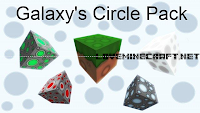 [Texture Packs] Galaxy’s Circle Texture Pack for Minecraft 1.6.2/1.6.1