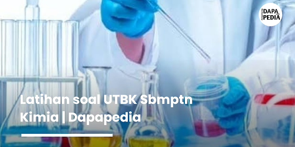 Latihan soal dan pembahasan Kimia episode 1
