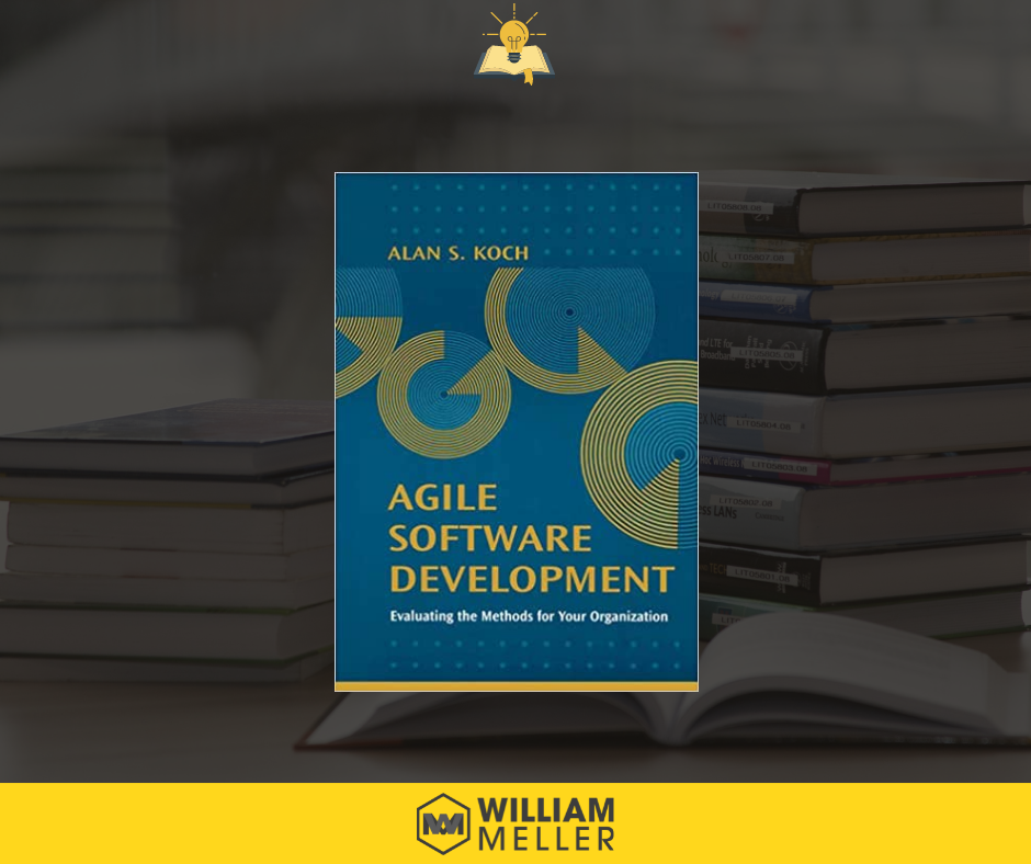 William Meller - Agile Software Development - Alan S. Koch