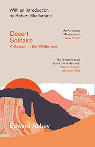 Desert Solitaire: A Season in the Wilderness (English Edition)