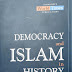 JWT Democracy And Islam In History By Dr. SM Zafar