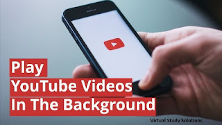 Tips to Play YouTube Video In the Background