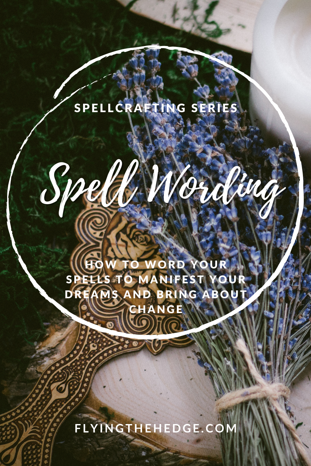 spellcrafting, spells, rituals, witchcraft, pagan, neopagan, wicca, wiccan, witchcraft, spell writing, magick, magic