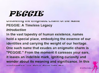 meaning of the name "PEGGIE"