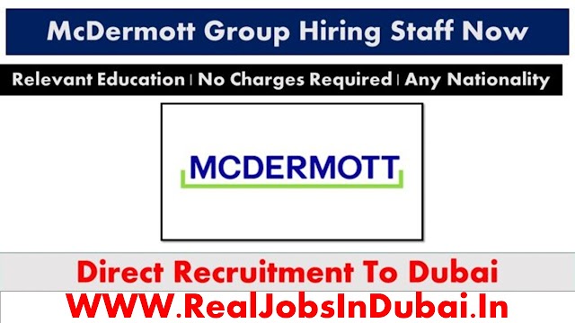 McDermott Careers Jobs Opportunities In Dubai – UAE 2024