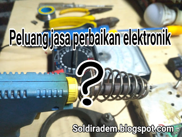 mungkin bisa menjadi refrensi bgi anda yang sedang melirik maupun merintis usaha jasa servis/perbaikan perangkat elektronik