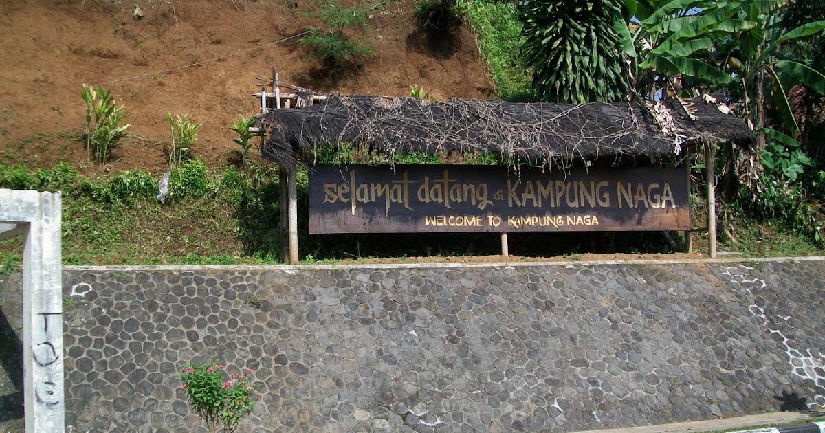 SUNDASMANDA SUKABUMI KAMPUNG NAGA
