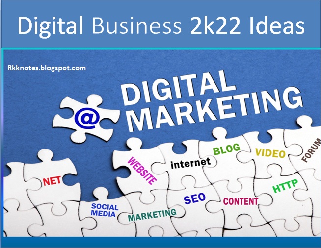 Digital Business 2K22 Ideas