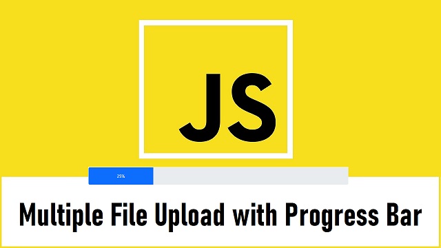 JavaScript Multiple File Upload Progress bar with PHP