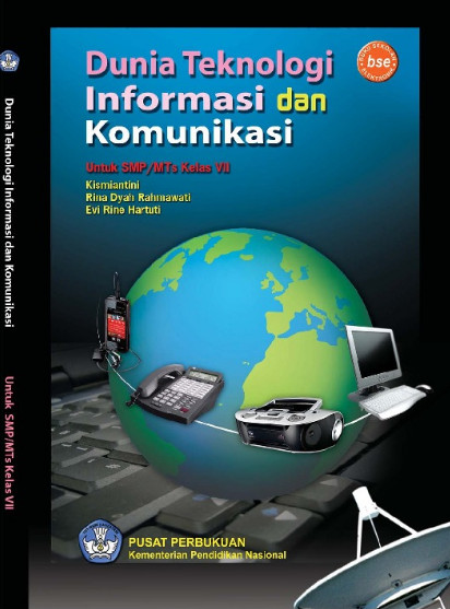 Download Buku Siswa KTSP SMP Dan MTs Kelas 7 Dunia Teknologi Informasi dan Komunikasi