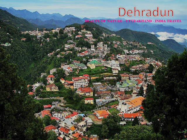 DEHRADUN SMART CITY -DEHRADUN WEATHER-DEHRADUN-UTTRAKHAND-INDIA TRAVEL-DEHRADUN CAPITAL