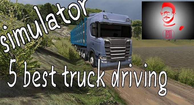 5 best truck driving simulator games for android