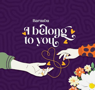 Barnaba – I Belong to You Mp3 Download