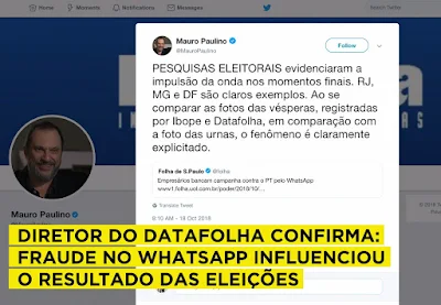 Tuíte do diretor do Datafolha falando da fraude no WhatsApp