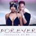 EAZZY ft. MR EAZI - Forever lyrics