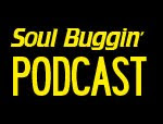 Soul Buggin' podcast