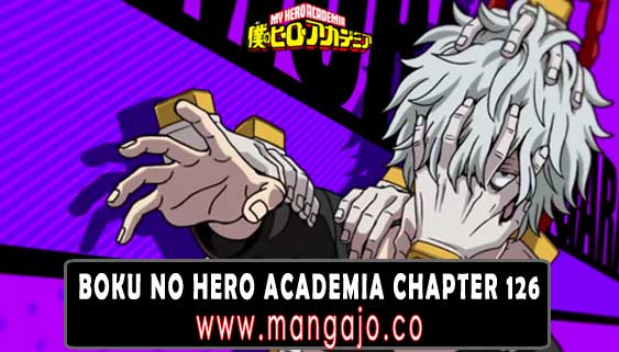 Boku no Hero Academia Chapter 126 Indo Sub dan Spoiler My Hero Academia Chapter 127 di Mangajo