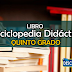 Enciclopedia Didáctica 5 de todas las áreas