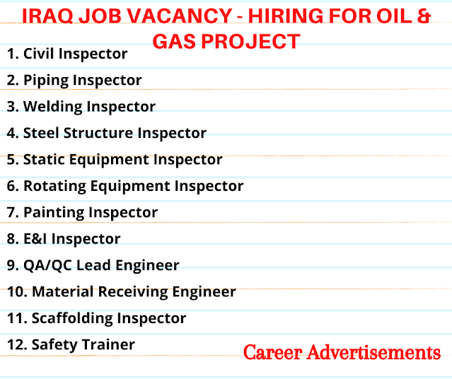 Iraq job Vacancy - Hiring for Oil & Gas project