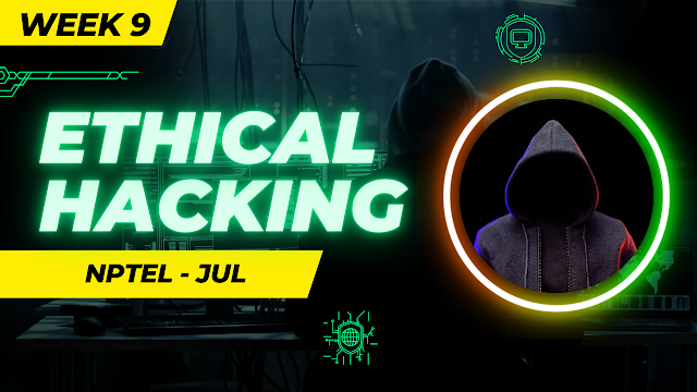 ETHICAL HACKING Week 9 Solutions