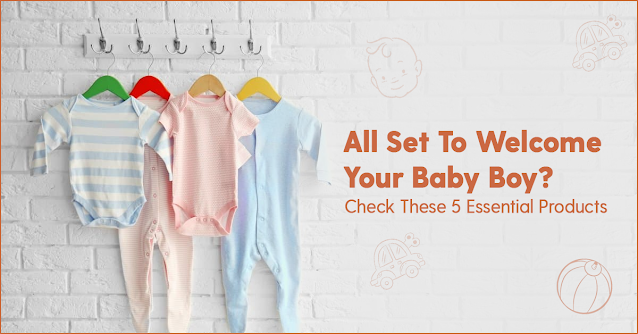 top-5-baby-boy-essential-products