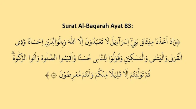Surat Al-Baqarah Ayat 83: Arab, Arti, dan Tafsirnya