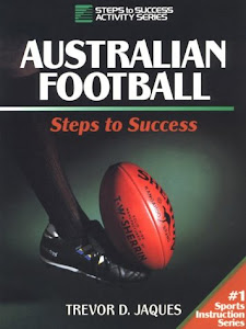 Australian Football: Steps to Success