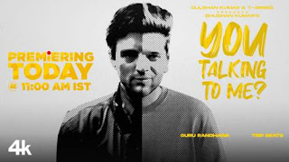 You Talking To Me Lyrics In English Translation - Guru Randhawa