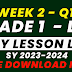 WEEK 2 GRADE 1 DAILY LESSON LOG Q1