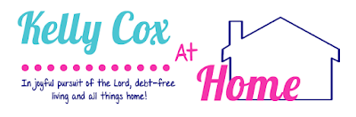 kelly cox, christian blog, debt free living, homemaking blog, homemaking, home life, debt free college