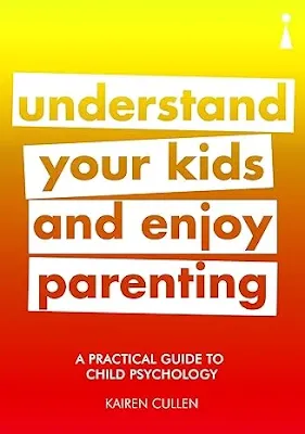 Book titled understand your kids