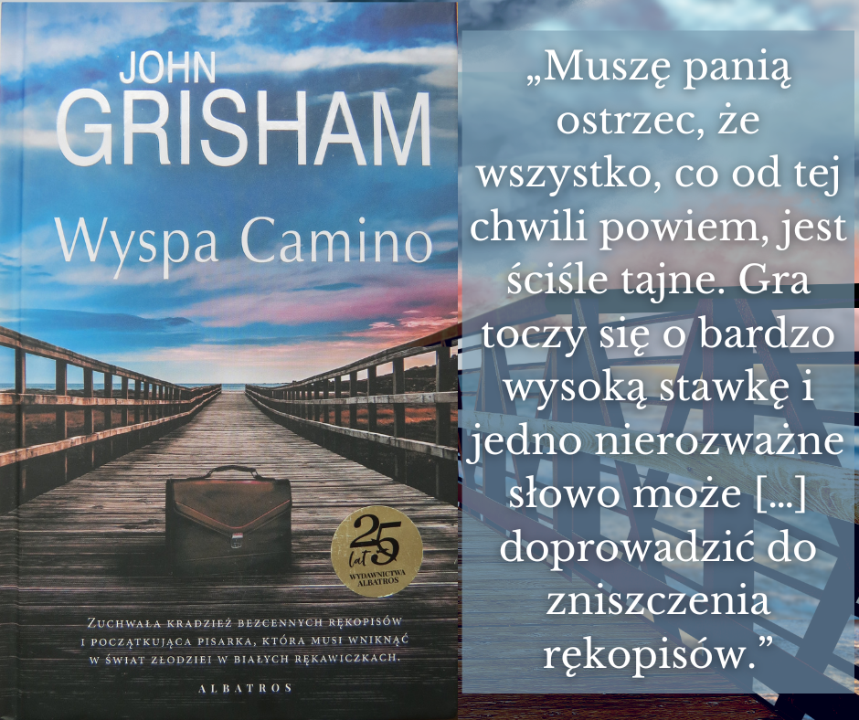 „Wyspa Camino”, John Grisham