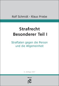 Strafrecht. Besonderer Teil I: Straftaten gegen die Person und die Allgemeinheit