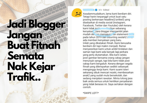 Jadi Blogger Jangan Buat Fitnah Semata Nak Kejar Trafik