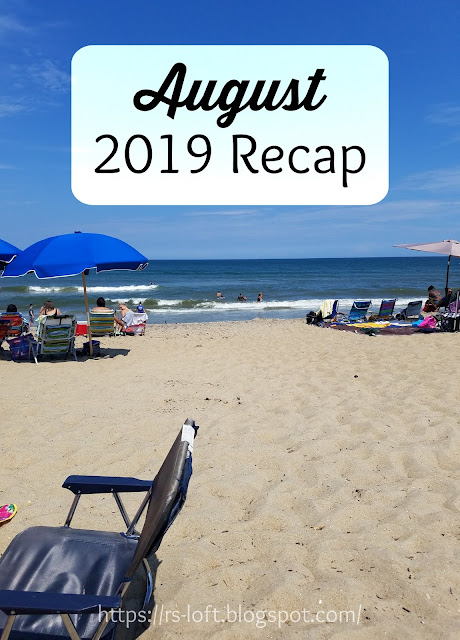 August 2019 Recap