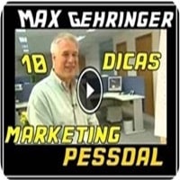 Max Gehringer | 10 Dicas Marketing Pessoal