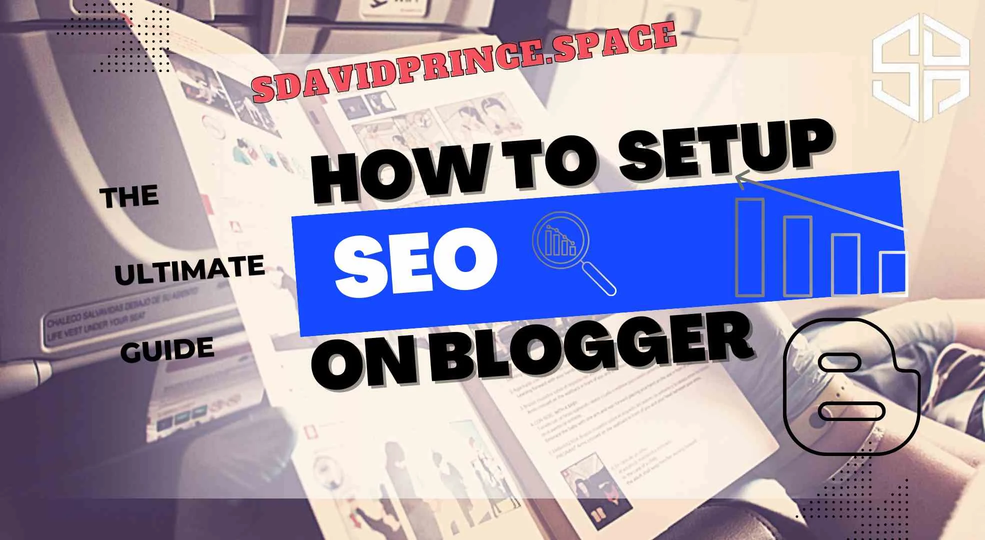 how to  Set Up SEO on Your Blogger Blogspot