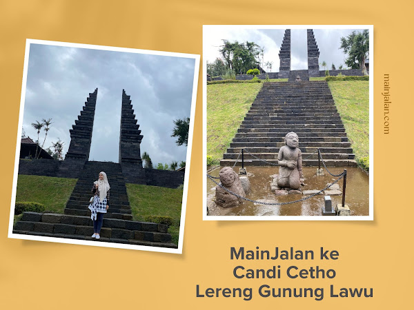 MainJalan ke Candi Cetho Lereng Gunung Lawu