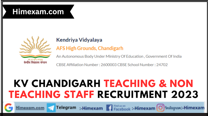 KV Chandigarh Teaching & Non Teaching Staff Recruitment 2023
