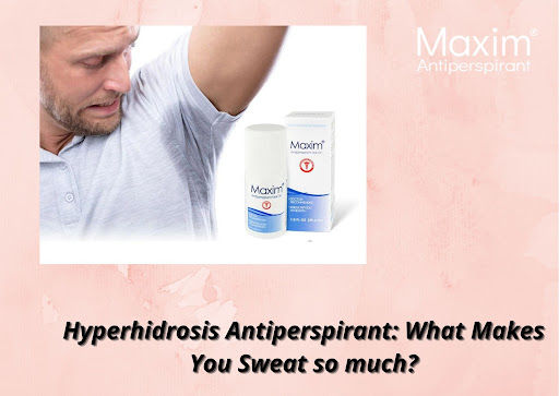 hyperhidrosis antiperspirant