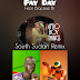 MP3 || SEGXYWIN X SHYNE GUYZ MUSIC - PAY DAY (SOUTH SUDAN REMIX) Feat. Biqcase Bi & Grinface