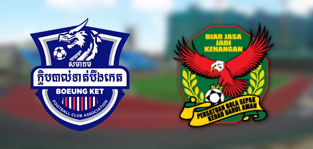 Live Streaming Boeung Ket FC vs Kedah 9.1.2020 Friendly Match