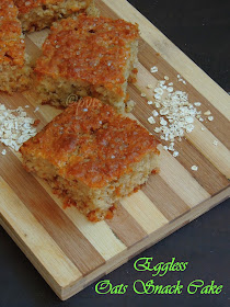 Eggless Oats Snack Cake, Eggless buttermilk oats cake