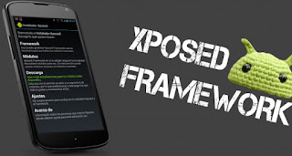 Tweak Android dengan Xposed Installer