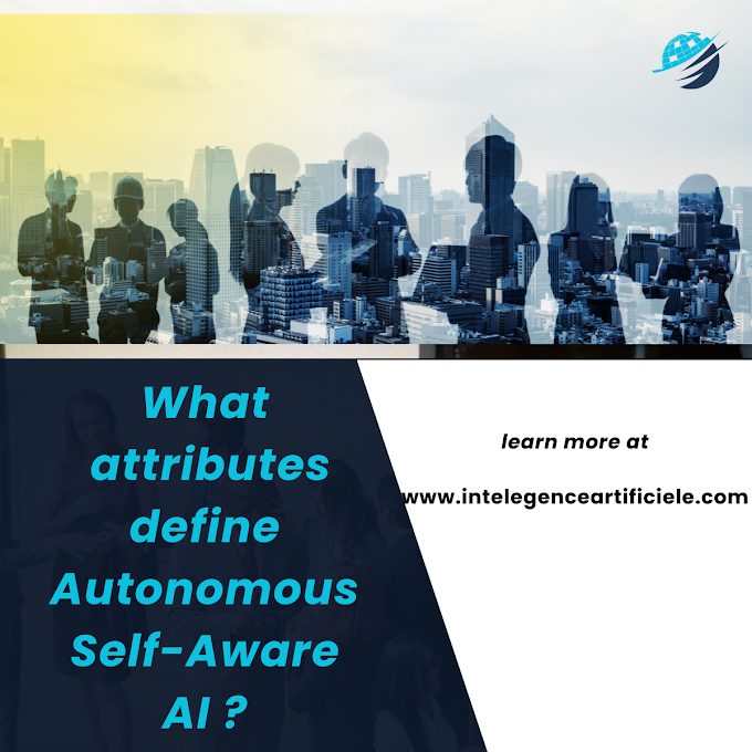 What attributes define Autonomous Self-Aware AI?