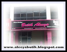 BUTIK ALEEYA,PARIT BUNTAR