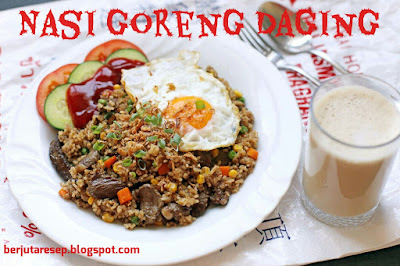 Resep Masakan Nasi Goreng Daging