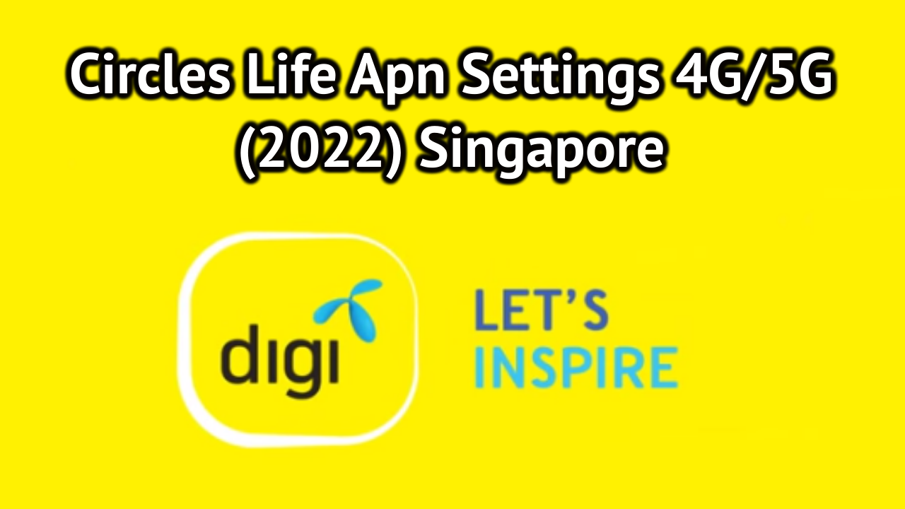 Digi Mobile APN Settings