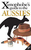 https://www.goodreads.com/book/show/1857822.The_Xenophobe_s_Guide_to_the_Aussies 