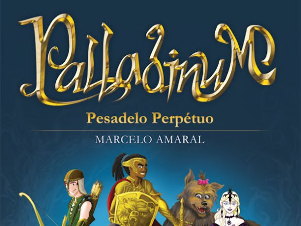 Palladinum - Pesadelo Perpétuo, Marcelo Amaral, Llyr Editorial + sorteio de marcadores autografados